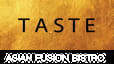 Taste Asian Fusion Bistro